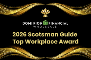 Dominion Financial Named a Scotsman Guide Top Workplace for 2026